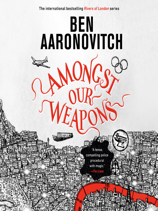 Title details for Amongst Our Weapons by Ben Aaronovitch - Available